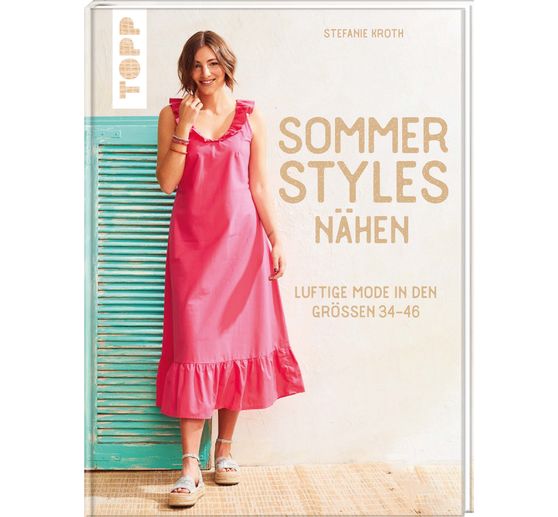 Buch "Sommer-Styles n&auml;hen"