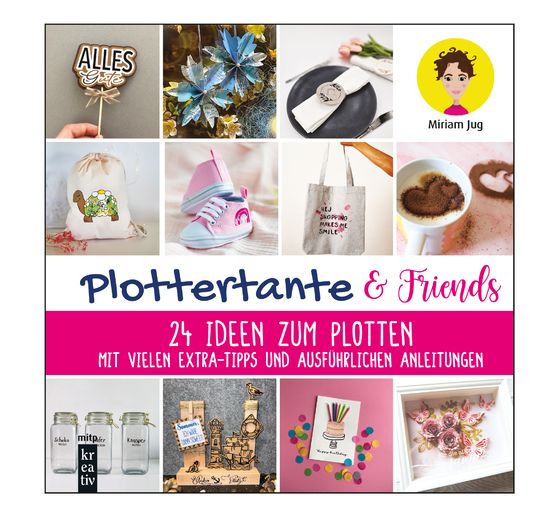 Book "Plottertante & Friends"