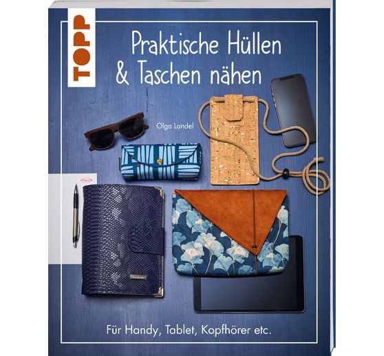 Buch "Praktische H&uuml;llen und Taschen n&auml;hen"