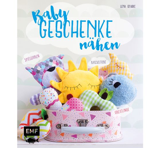 Buch "Babygeschenke n&auml;hen"